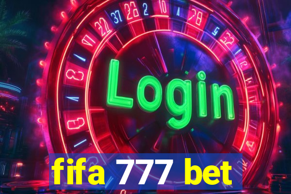 fifa 777 bet